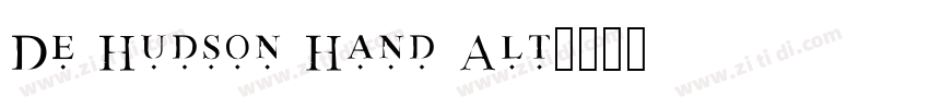 De Hudson Hand Alt字体转换